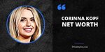 Corinna Kopf Net Worth (Updated 2022) - iWealthyfox